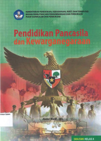 Buku Siswa: Pendidikan Pancasila dan Kewarganegaraan SMA X