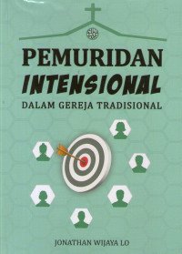 Pemuridan Intensional dalam Gereja Tradisional