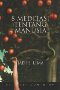 8 Meditasi tentang Manusia