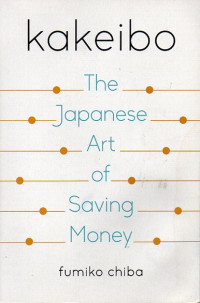 Kakeibo: The Japanese Art of Saving Money
