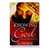 Image of Knowing God : Tuntunan Praktik Mengenal Allah
