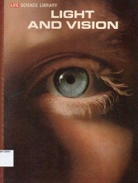 Life Science Library: Light and Vision