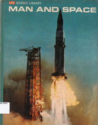 Life Science Library: Man and Space