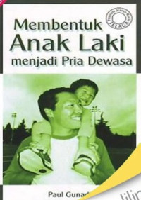Image of Membentuk Anak Lelaki menjadi Pria Dewasa