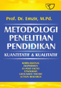Image of Metodologi Penelitian Pendidikan : Kuantitatif dan Kualitatif