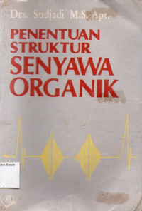 Image of Penentuan Struktur Senyawa Organik