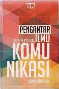 Image of Pengantar Ilmu Komunikasi = Introduction to Communication Studies