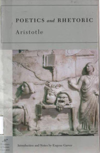 Poetics and Rhetoric: Barnes & Noble Classics