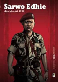 Sarwo Edhie, dan Misteri 1965: Seri Buku Tempo: Tokoh Militer