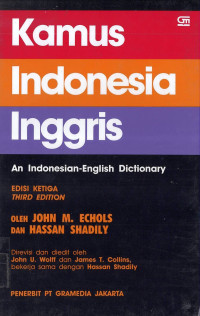 Kamus Indonesia Inggris: An Indonesian-English Dictionary Edisi Ketiga