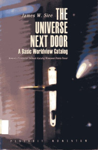 Universe Next Door, The: A Basic Worldview Catalog