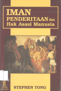 Iman Penderitaan dan Hak Asasi Manusia