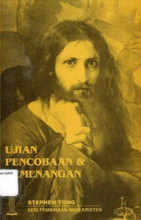 Ujian Pencobaan & Kemenangan