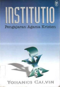 Institutio: Pengajaran Agama Kristen