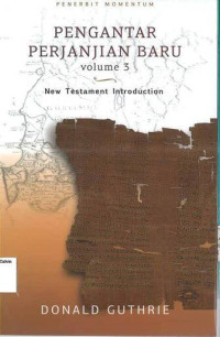 Pengantar Perjanjian Baru Volume 3: New Testament Introductions