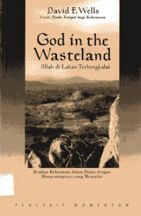 Allah di Lahan Terbengkalai: Realitas Kebenaran dalam Dunia dengan Mimpi-mimpinya yang Memudar