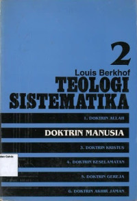 Teologi Sistematika #2 Doktrin Manusia