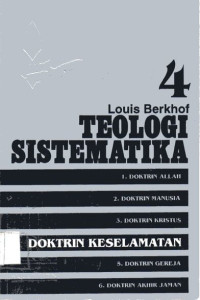 Teologi Sistematika #4 Doktrin Keselamatan