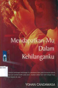 Mendapatkan-Mu dalam Kehilanganku