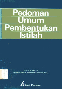 Pedoman Umum Pembentukan Istilah