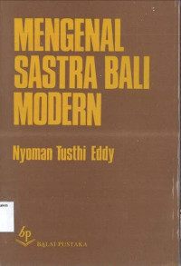 Mengenal Sastra Bali Modern