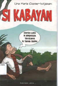 Si Kabayan: Cerita Lucu di Indonesia terutama di Tanah Sunda