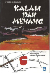 Kalah dan Menang: Fajar menyingsing Dibawah, Mega Mendung, Patahnya Pedang Samurai