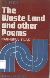 T.S.ELIOT, The Waste Land and other Poems