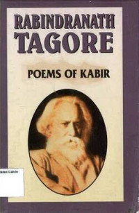 Poems of Kabir: Rabindranath Tagore