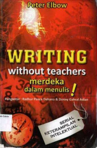 Writing without Teachers: Merdeka dalam Menulis