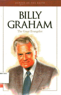 Billy Graham: The Great Evangelist