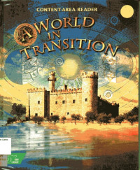 World in Transition, A: Fall of Rome to the Early Modern Era, The