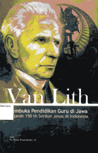 Van Lith: Pembuka Pendidikan Guru di Jawa