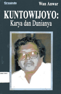 Kuntowijoyo: Karya dan Dunianya