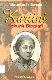 Kartini: Sebuah Biografi