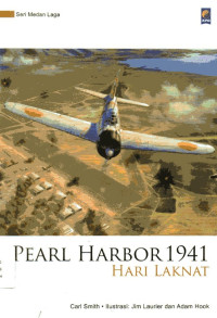 Seri Medan Laga: Pearl Harbor 1941, Hari Laknat