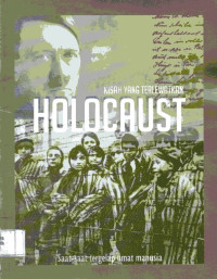 Holocaust: Kisah yang Terlewatkan = Lost Words: The Holocaust