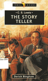 C. S. Lewis The Story Teller