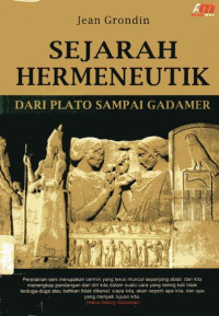 Sejarah Hermeneutik dari Plato sampai Gadamer