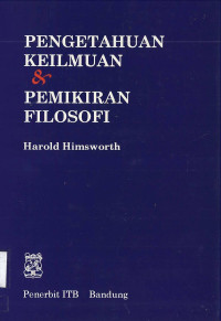 PENGETAHUAN KEILMUAN & PEMIKIRAN FILOSOFI