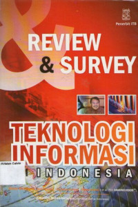 Review & Survey Teknologi Informasi di Indonesia