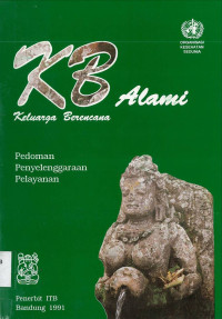 KB Alami: Keluarga Berencana, Pedoman Penyelenggaraan Pelayanan