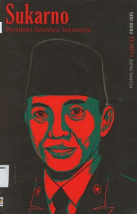 Seri Buku Tempo: Sukarno Paradoks Revolusi Indonesia