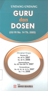 UNDANG-UNDANG GURU dan DOSEN (UU RI No. 14 Th. 2005)