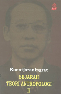 Sejarah Teori Antropologi II