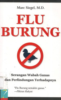 Flu Burung: Serangan Wabah Ganas dan Perlindungan Terhadapnya