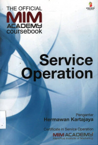 Service Operation: The Official MIM Academy Coursebook