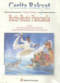 Cerita Rakyat dalam Kaitan Butir-Butir Pancasila