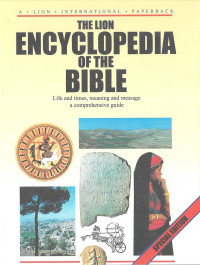 Lion Encyclopedia of the Bible, The