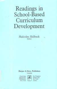 Readings in School-Based Curriculum Development